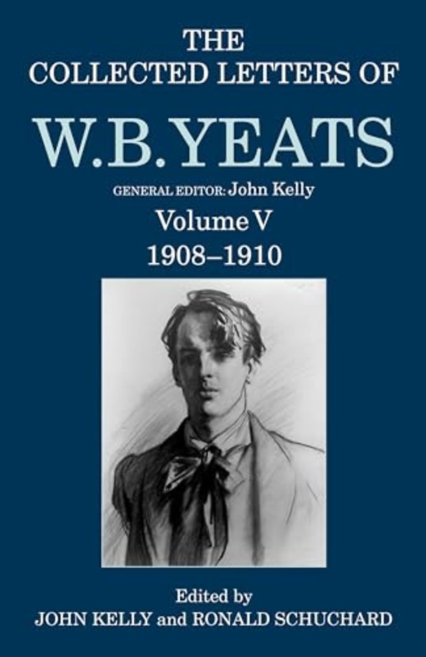 The Collected Letters of W. B. Yeats
