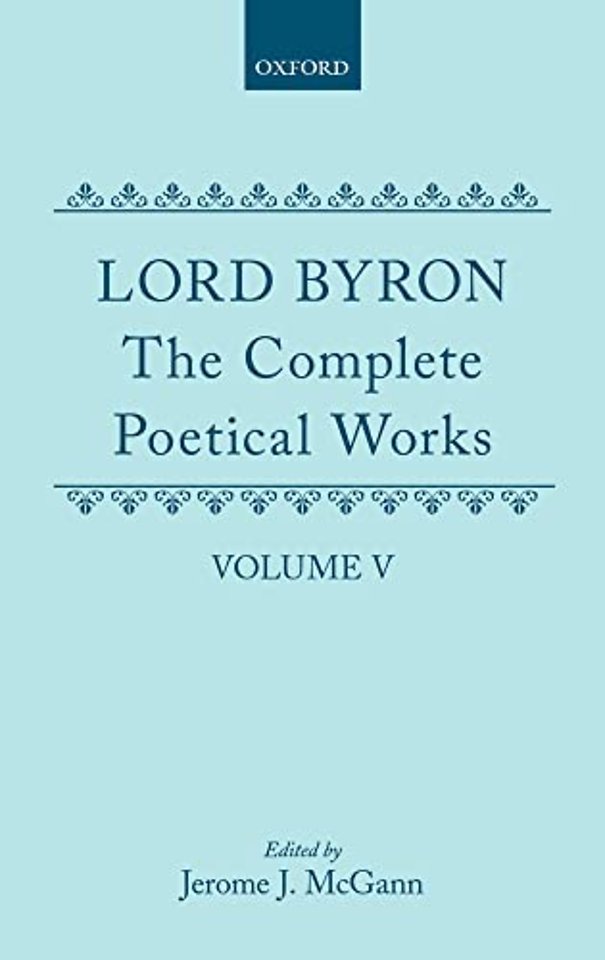 The Complete Poetical Works: Volume 5: Don Juan