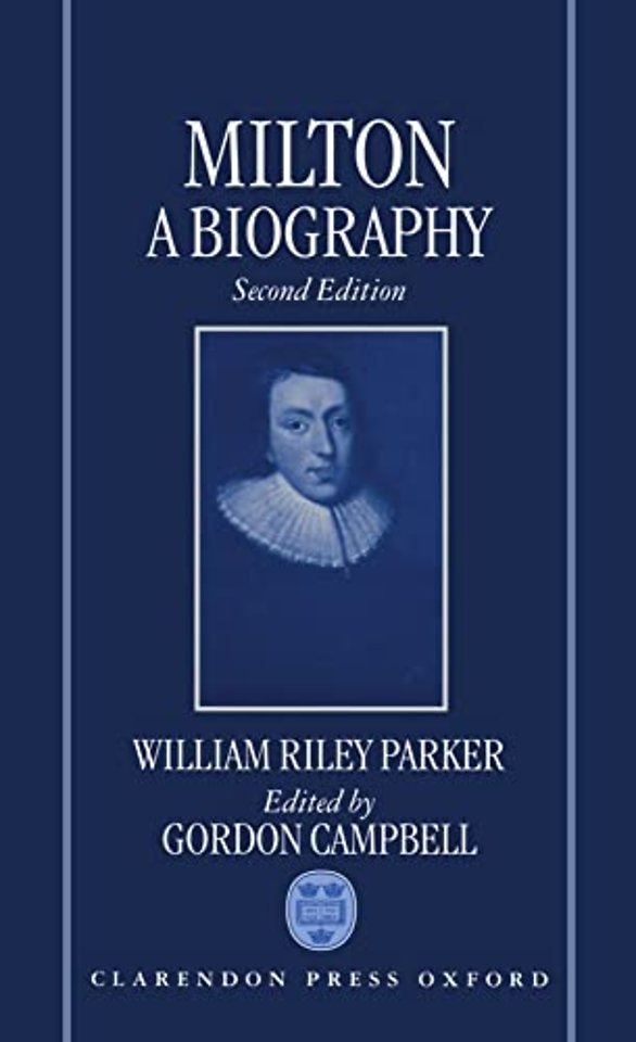 Milton: A Biography