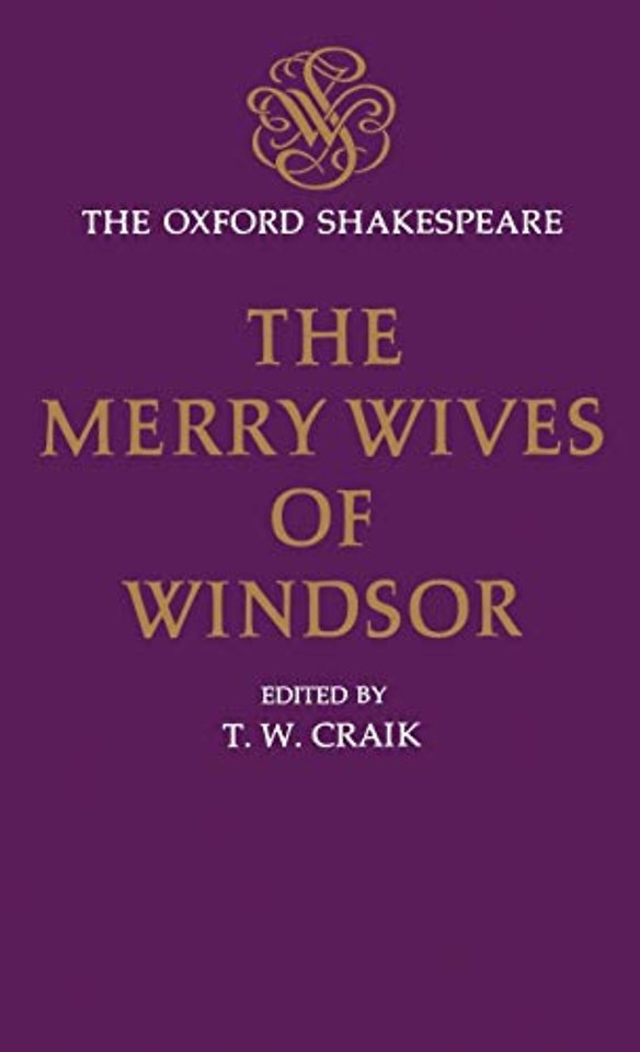The Oxford Shakespeare: The Merry Wives of Windsor