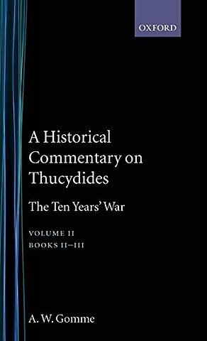 An Historical Commentary on Thucydides: Volume 2. Books II-III