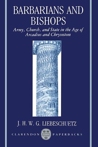 Barbarians and Bishops