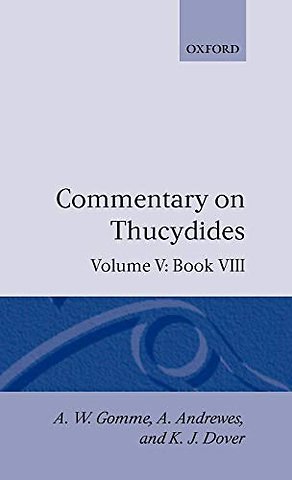 An Historical Commentary on Thucydides: Volume 5. Book VIII