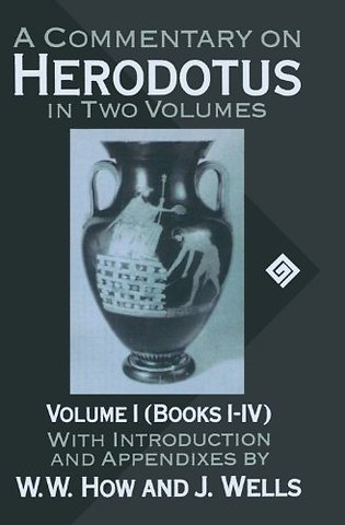 A Commentary on Herodotus: Volume I: Books I-IV