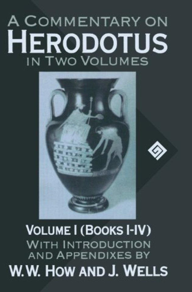 A Commentary on Herodotus: Volume I: Books I-IV