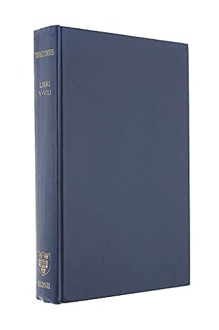 Thucydides Historiae Vol. II: Books V-VIII