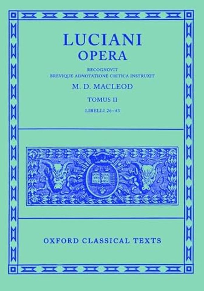 Lucian Opera Tomus II (Books XXVI-XLIII)