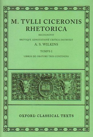 Cicero Rhetorica. Vol. I