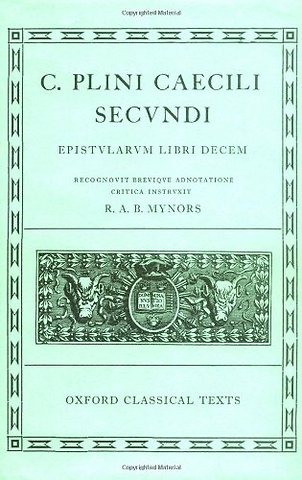 Pliny the Younger Epistularum Libri Decem