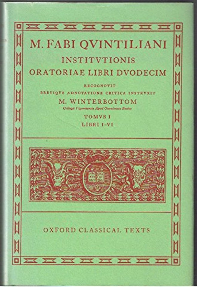 Quintilian Institutionis Oratoriae Vol. I