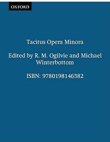 Tacitus Opera Minora