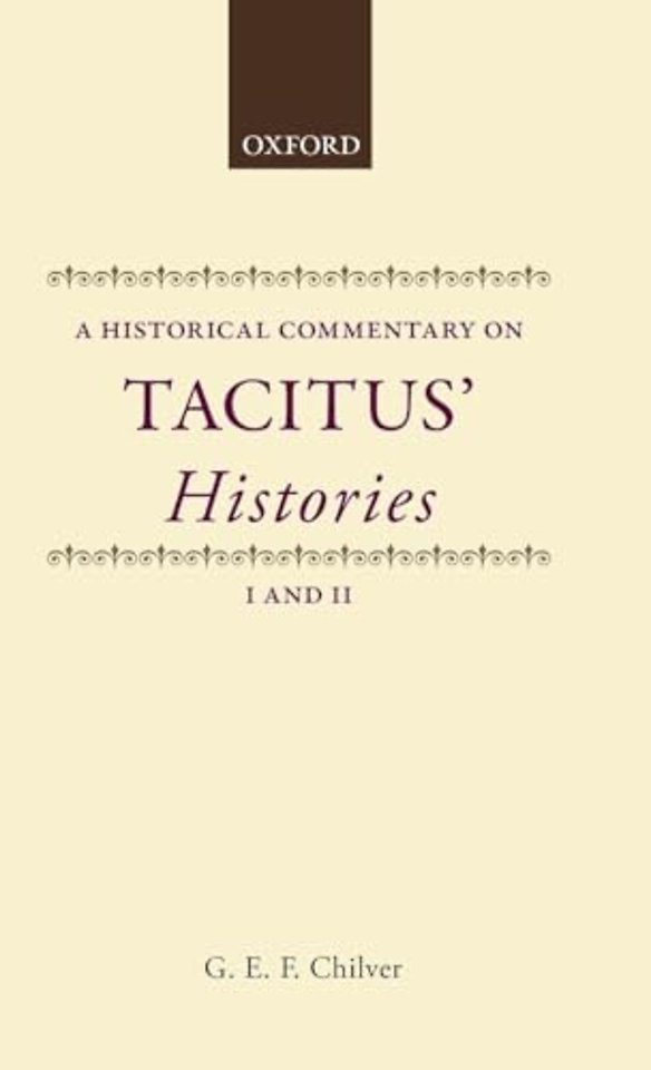 Historical Commentary on Tacitus: Histories I and II