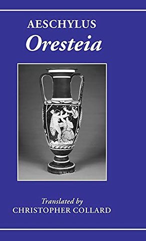 Aeschylus: Oresteia