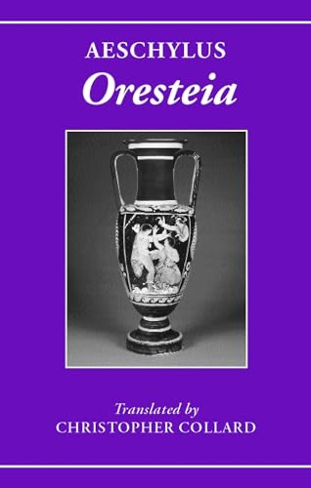 Aeschylus: Oresteia