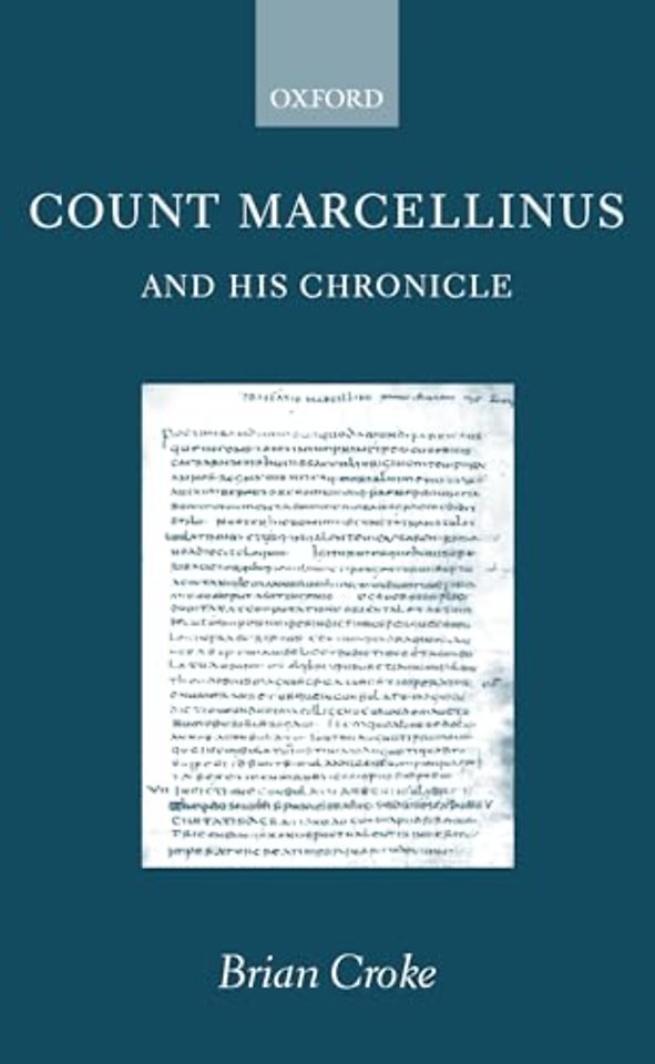 Count Marcellinus and his Chronicle