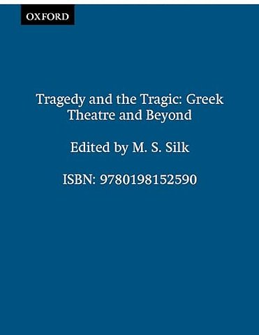 Tragedy and the Tragic