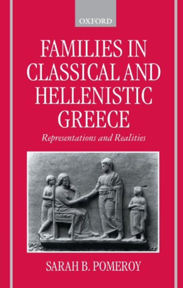 Families in Classical and Hellenistic Greece