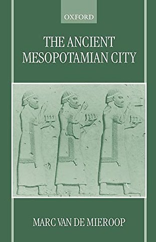 The Ancient Mesopotamian City