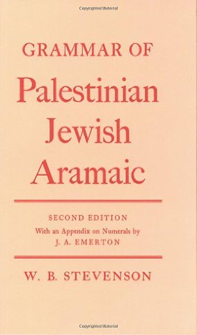 Grammar of Palestinian Jewish Aramaic