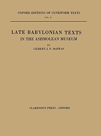 Late Babylonian Texts in the Ashmolean Museum