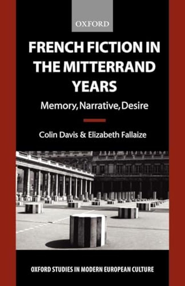 French Fiction in the Mitterrand Years
