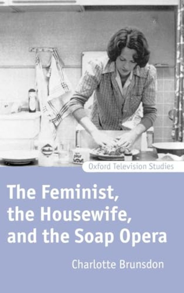 The Feminist, the Housewife, and the Soap Opera