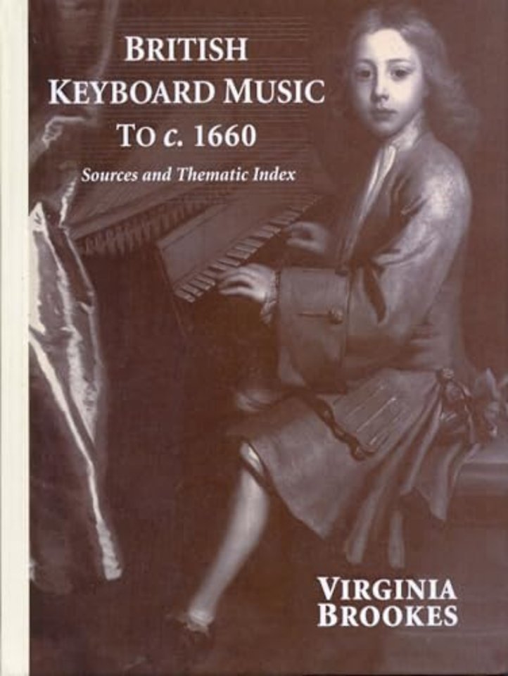 British Keyboard Music to c.1660