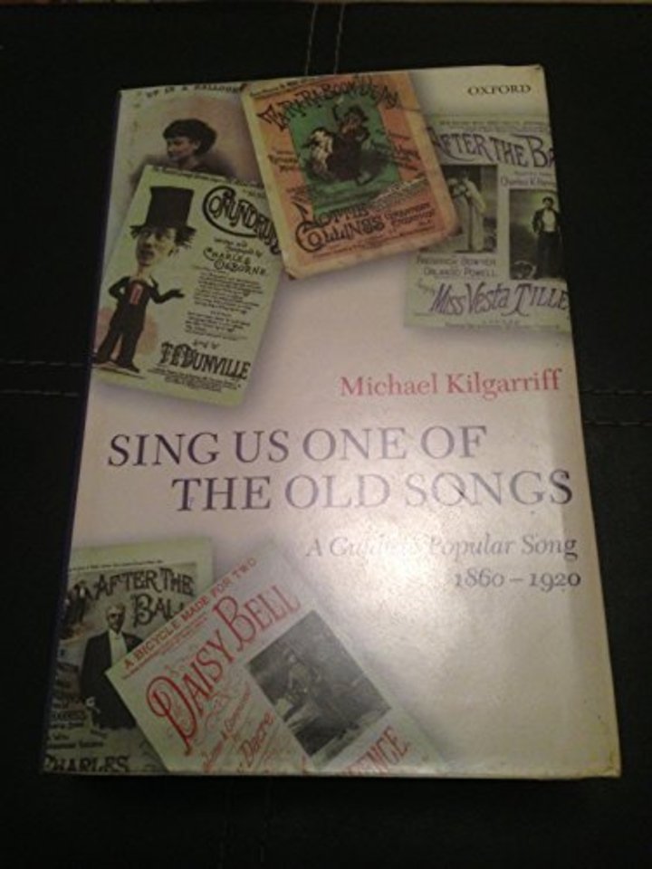 Sing Us One of the Old Songs