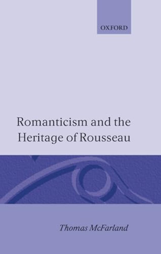 Romanticism and the Heritage of Rousseau