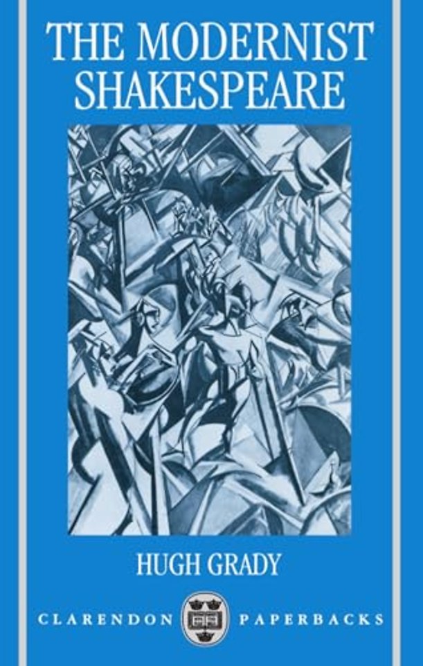 The Modernist Shakespeare