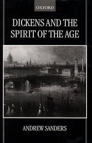 Dickens and the Spirit of the Age
