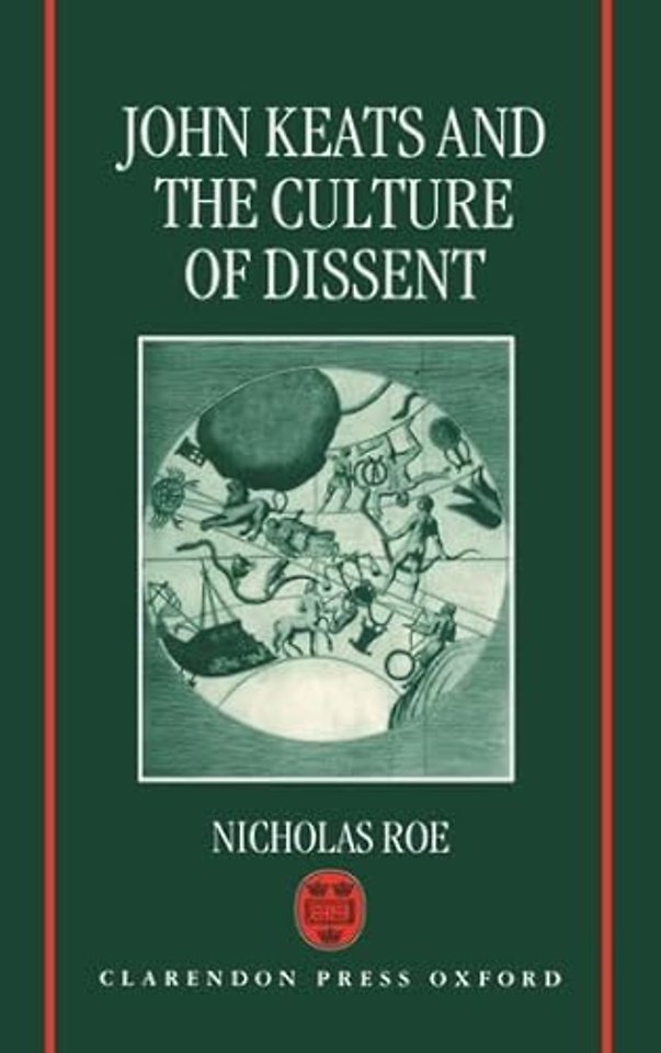 John Keats and the Culture of Dissent