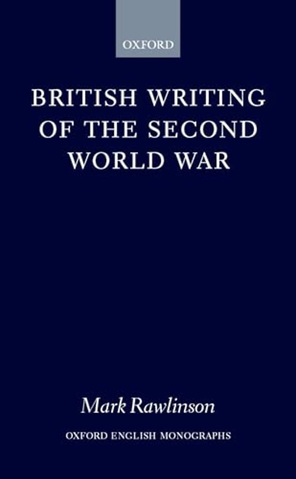 British Writing of the Second World War