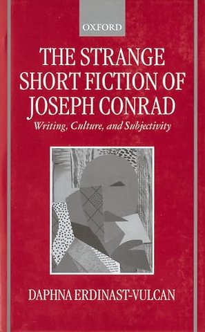 The Strange Short Fiction of Joseph Conrad