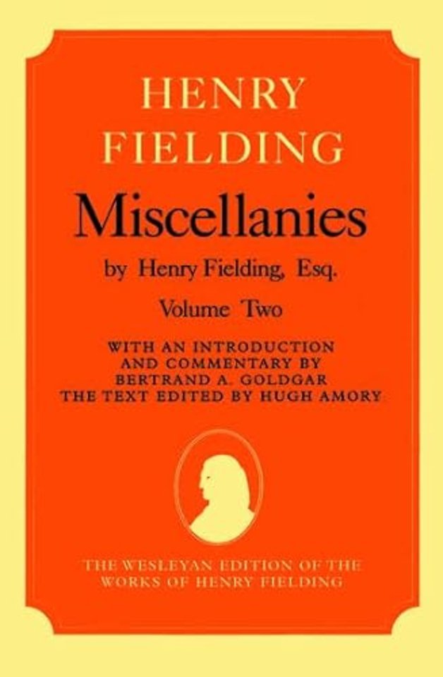 Miscellanies by Henry Fielding, Esq: Volume Two