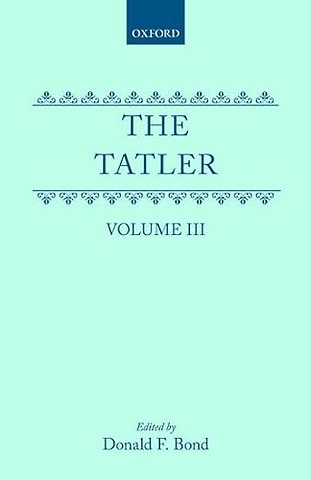 The Tatler: Volume III