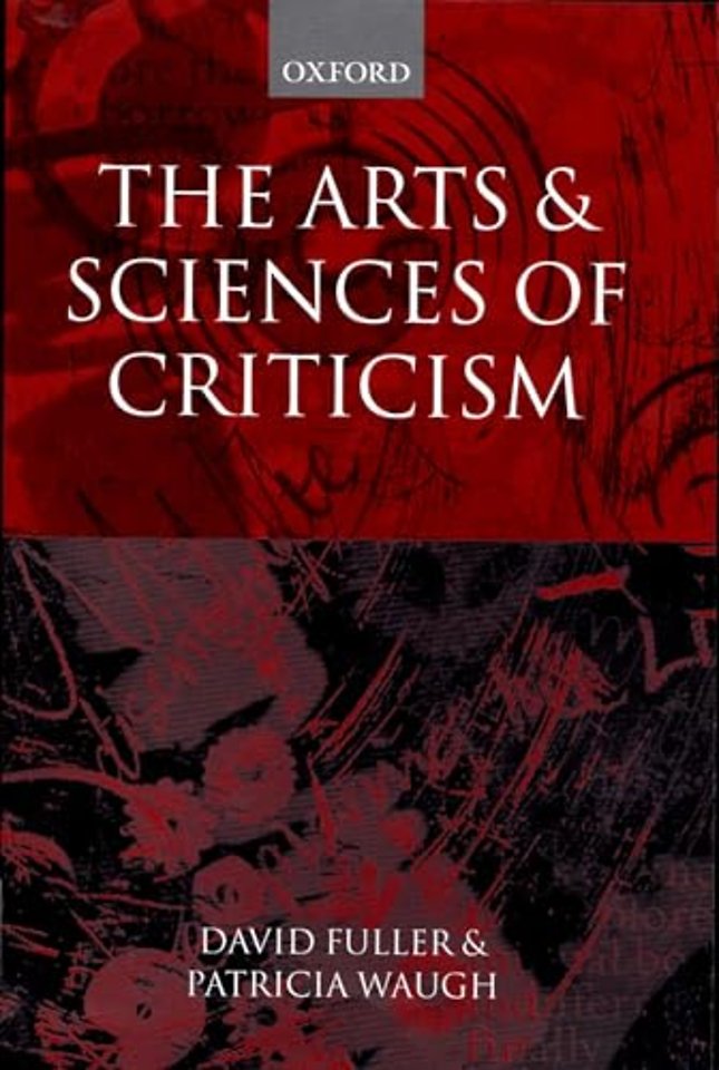 The Arts and Sciences of Criticism