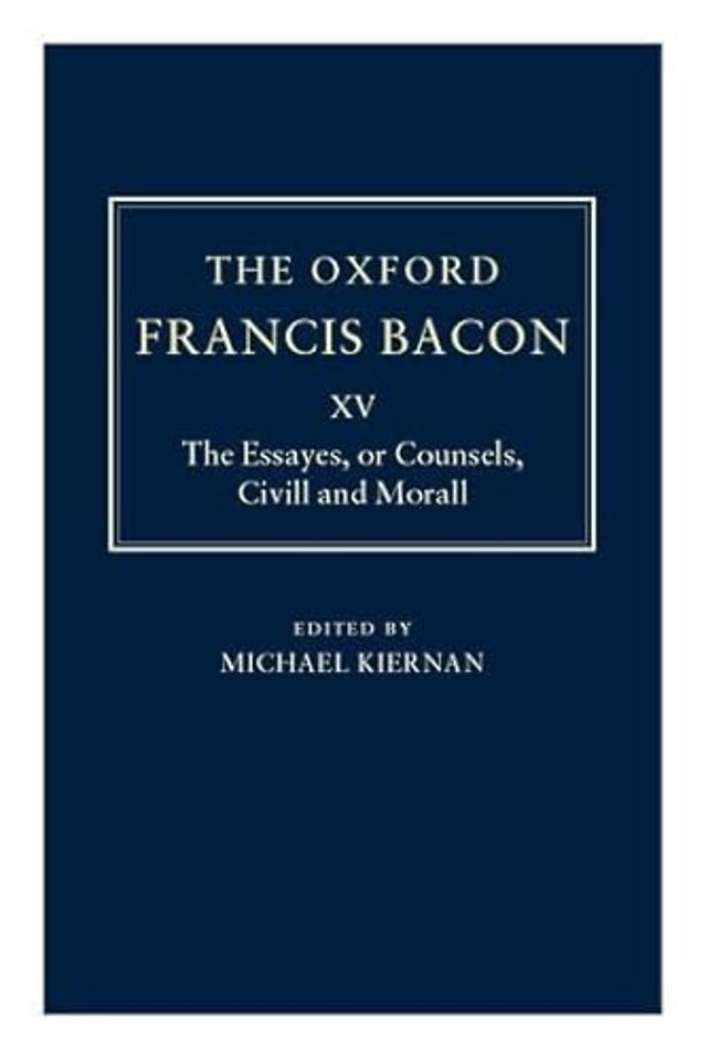 The Oxford Francis Bacon XV