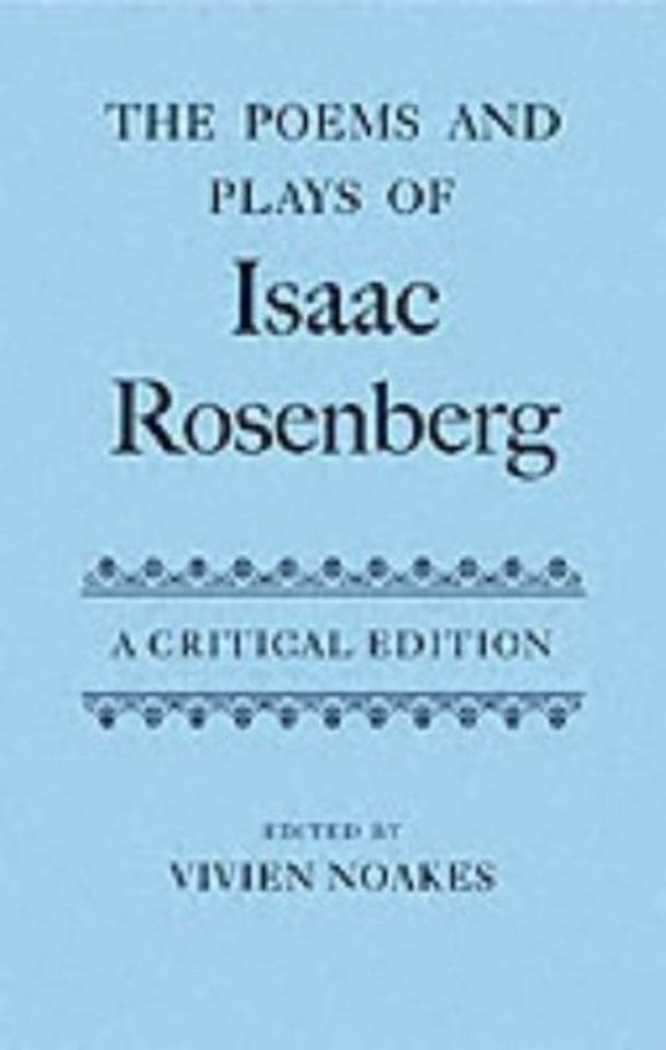 The Poems and Plays of Isaac Rosenberg