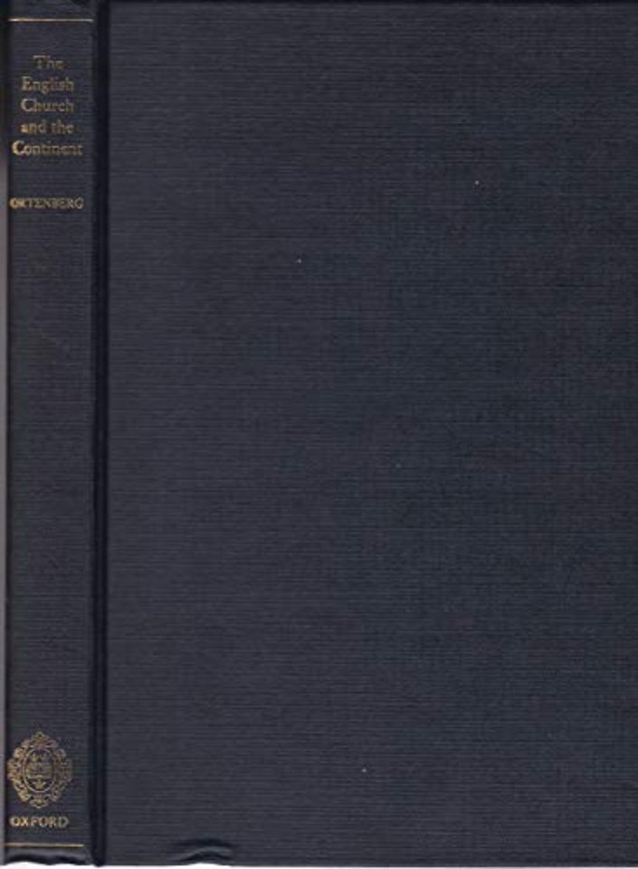 The English Church and the Continent in the Tenth and Eleventh Centuries