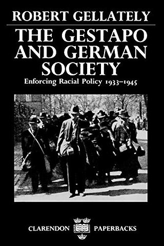 The Gestapo and German Society