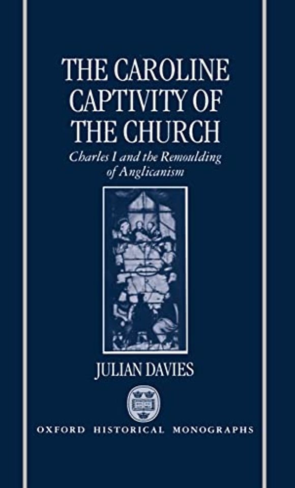 The Caroline Captivity of the Church