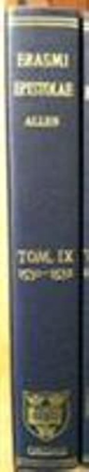 Opus Epistolarum Des. Erasmi Roterodami: Volume IX: 1530-1532