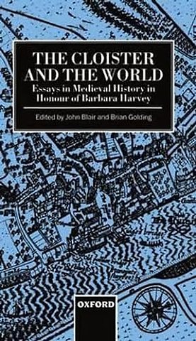The Cloister and the World