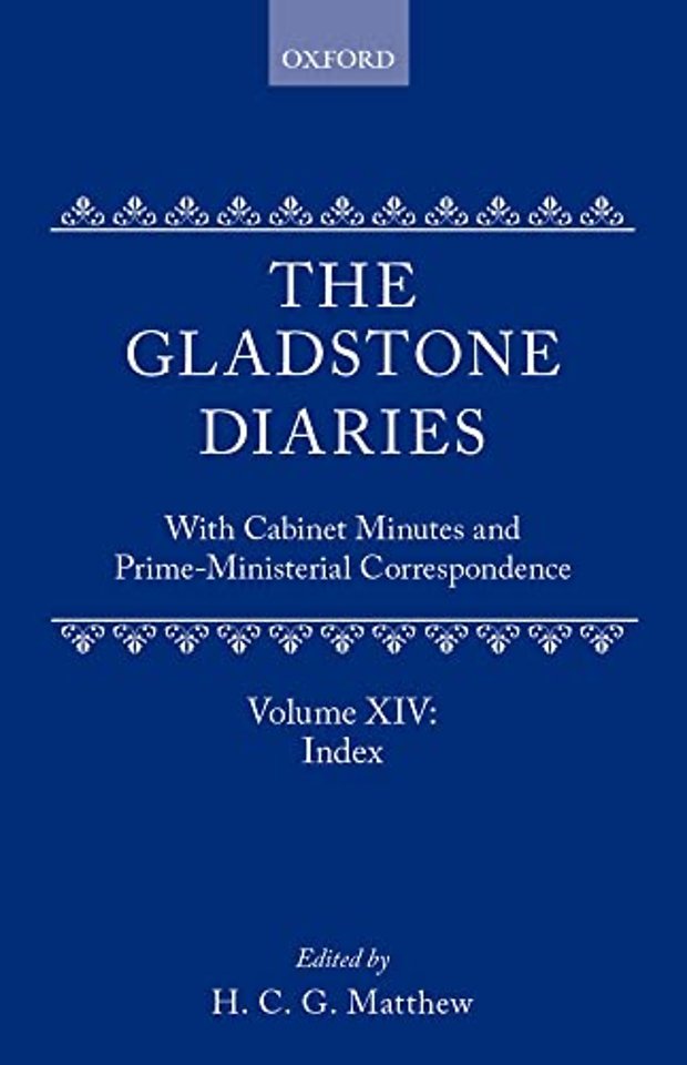 The Gladstone Diaries: Volume 14: Index