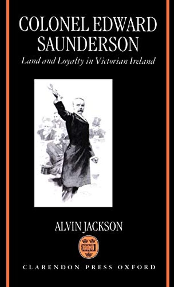 Colonel Edward Saunderson