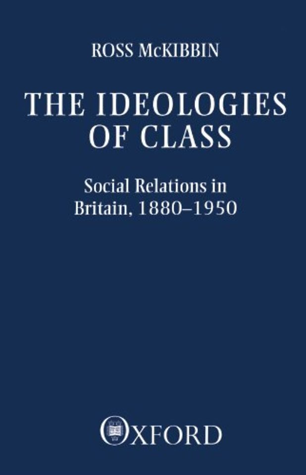 The Ideologies of Class