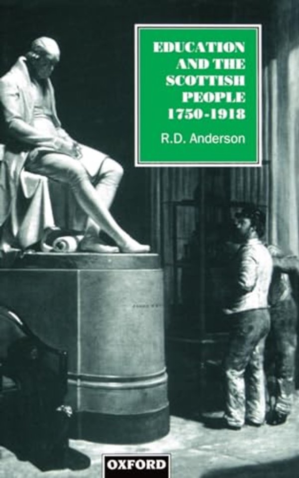 Education and the Scottish People, 1750-1918