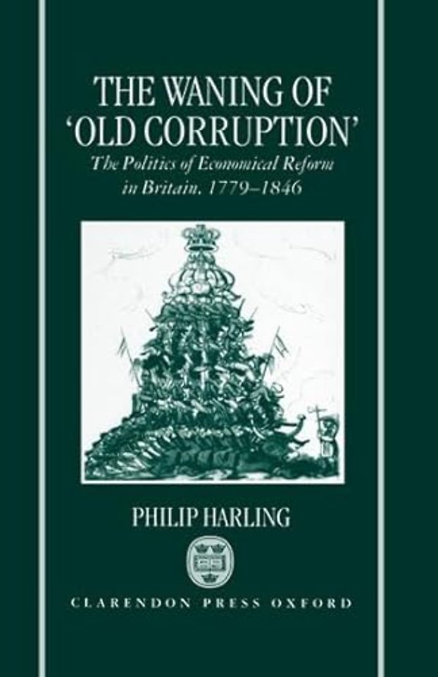 The Waning of `Old Corruption'