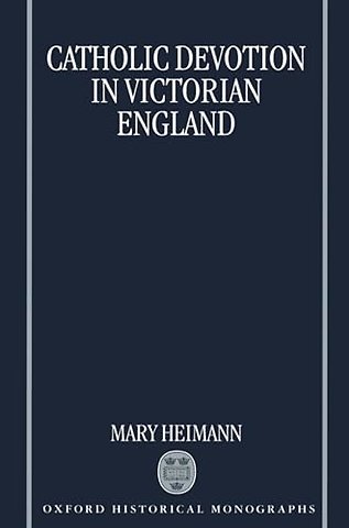 Catholic Devotion in Victorian England